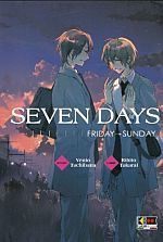 Seven Days - Friday Sunday